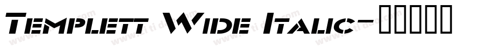 Templett Wide Italic字体转换